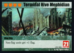 Terminal Hive Mephidian
